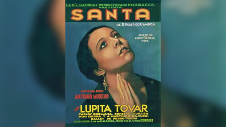 Pioneros del Sonido: ‘Santa’ (1932), la Primera Película con Sonido en México